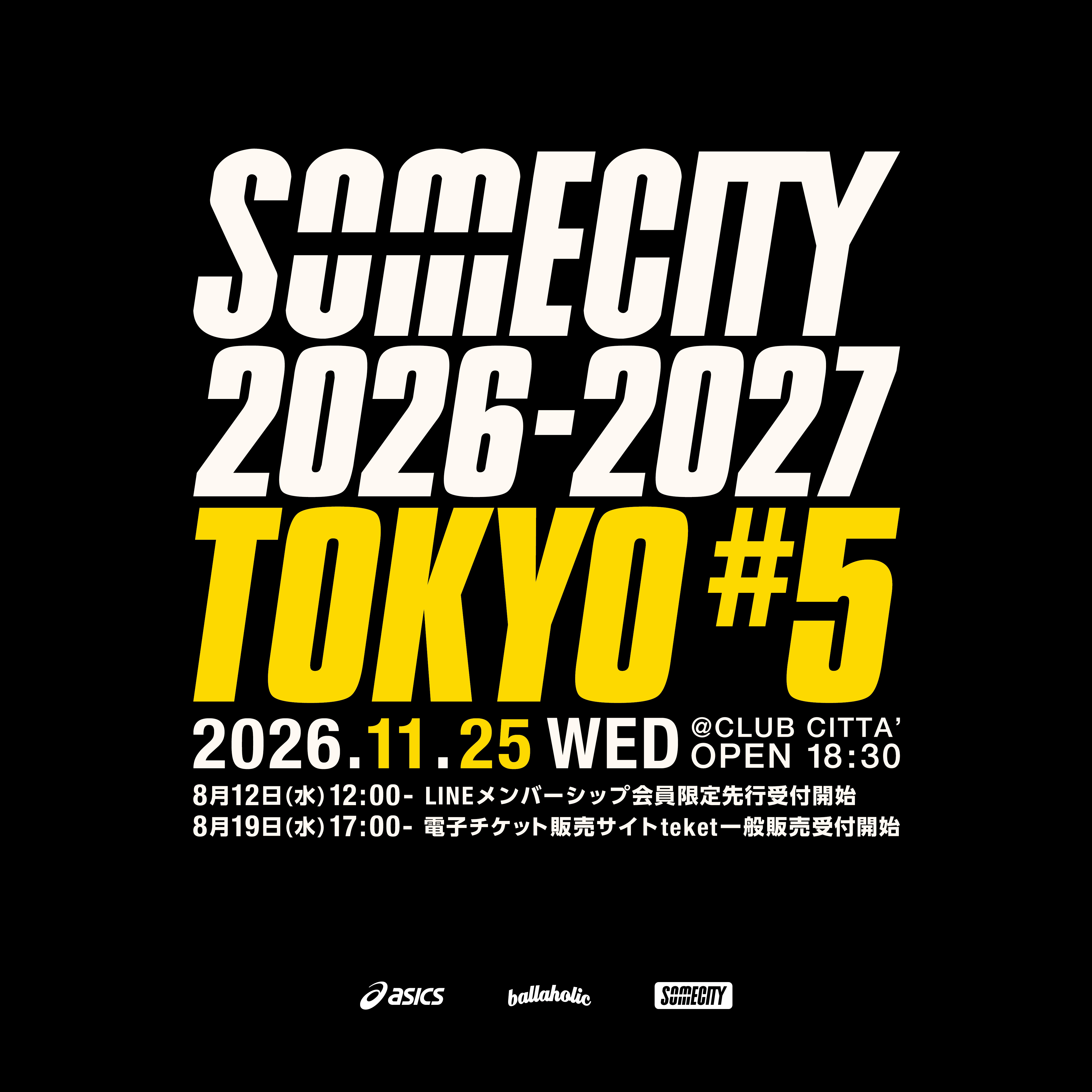 SOMECITY 2026-2027 TOKYO 第五戦