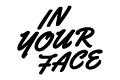 In Your Face
